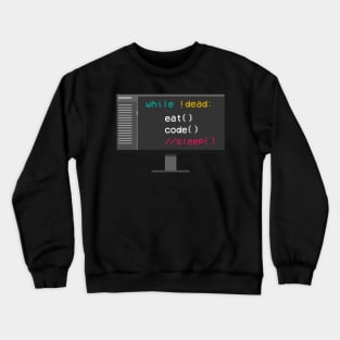 Eat Code Sleep Coder Software Engineer App Developer Crewneck Sweatshirt